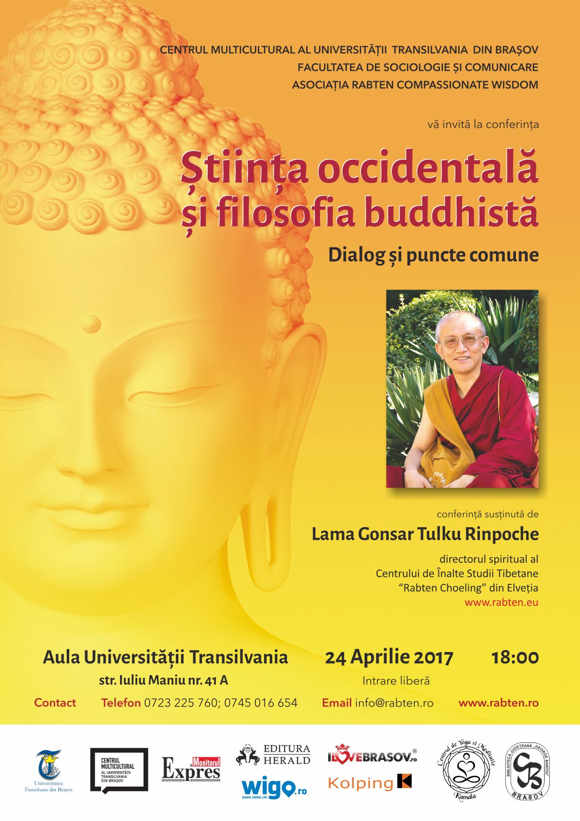 „Ştiința occidentală şi filosofia buddhistă – dialog și puncte comune” – la Braşov